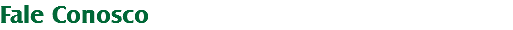Fale Conosco